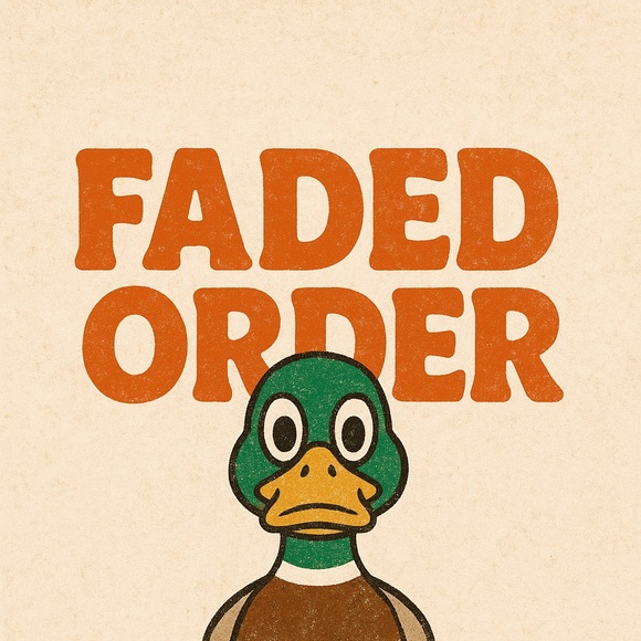 fadedorder